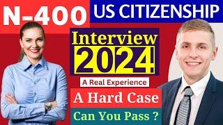 US Citizenship N-400 Naturalization Interview 2024 Questions & Answers | uscis | n400 | #ciudadania