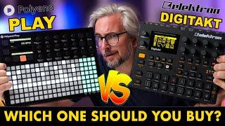 Elektron DIGITAKT vs Polyend PLAY – Which groovebox is RIGHT FOR YOU? in-depth comparison