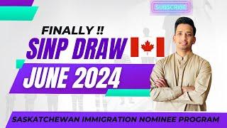 Saskatchewan Immigration Nominee Program | SINP Latest draw June 2024 | Express Entry or In Demand