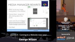 Joomla 4 - Coming to a Website near YOU! - George Wilson