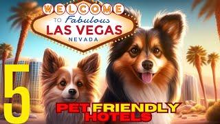 5 Hotels In Las Vegas That Are Perfect For Your Pet!