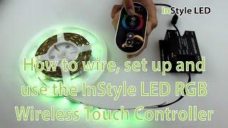 LED Strip Lights - How to wire, set up and use the InStyle LED RGB Wireless Touch Controller