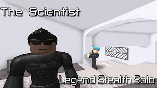 The Scientist - Legend Stealth Solo (Kills) [Roblox: Entry Point]