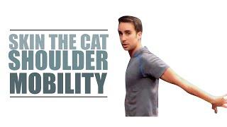 Skin The Cat Shoulder Mobility (How to get better shoulder extension)