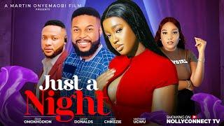 JUST A NIGHT (THE MOVIE) {LUCHY DONALDS} - 2024 LATEST NIGERIAN NOLLYWOOD MOVIE