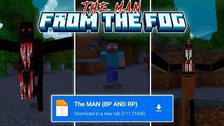 THE MAN FROM THE FOG ADDON | MCBE 1.21+