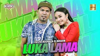 Tasya Rosmala ft Brodin Ageng Music - Luka Lama (Official Live Music)