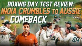 Boxing Day Test Review - India Crumbles to Aussie Comeback || Suman Tirumalasetti || Strikers