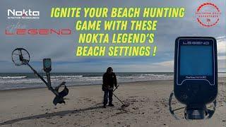 Ignite Your Beach Hunting Game with these Nokta Legend's Beach Settings!