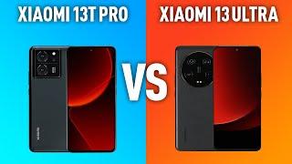 Xiaomi 13T Pro vs Xiaomi 13 Ultra. Что лучше, «Про» или «Ультра»?