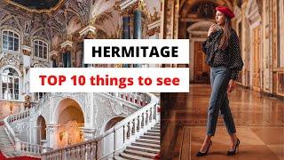 HERMITAGE MUSEUM IN ST.PETERSBURG (TOP 10 exhibits to see)