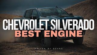 Chevrolet Silverado Best Engine