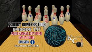 PRODIGY BOWLERS TOUR -- EP 147 -- 2023 KCO Invitational (D1)