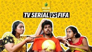 FIFA vs TV Serial  | Karikku