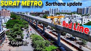 Surat Metro Red Line Update #4k