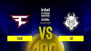 FaZe vs. G2 - IEM Dallas 2024 - Quarter-final