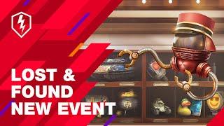 WoT Blitz. New Event. Lost & Found. Check all the Rewards Now!