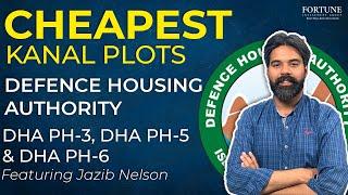 CHEAPEST KANAL PLOTS IN DEFENCE HOUSING AUTHORITY | DHA PHASE-3 | DHA PHASE-5 | DHA PHASE-6 | 2022