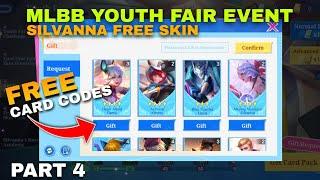 PART 4 | MLBB FREE CARD CODE SILVANNA YOUTH FAIR FREE SKIN EVENT MOBILE LEGENDS