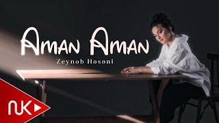 Zeyneb Heseni - Aman Aman 2024 (Yeni Klip) 4K