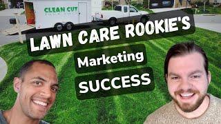 Lawn Care Rookie's Lawn Care Marketing SUCCESS