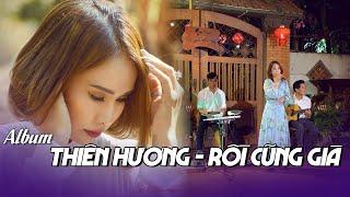Album 6 bài hát live của Thiên Hương tại Cafe Đất Việt- Nhạc Vàng Xưa