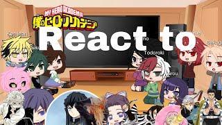 Mha react to Hashira|_fuyufuyu_|manga spoiler [2\5]|gacha club