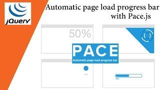 Automatic page load progress bar with Pace.js  Javacsript Plugin