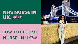 How to become a Nurse in UK| A Step by Step Guide |