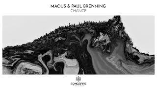 Maous & Paul Brenning - Change