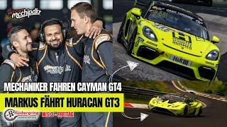 Markus fährt Huracan GT3 & Mechaniker fahren Cayman GT4  | NLS 3 Freitag | Nürburgring