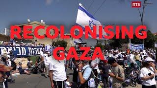 The Israeli Settlers Threatening To Take Back Gaza | Recolonising Gaza