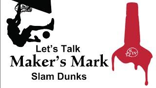 Steve Akley of the ABV Network gets some answers about the famous "Slam Dunk" bottles from Maker's