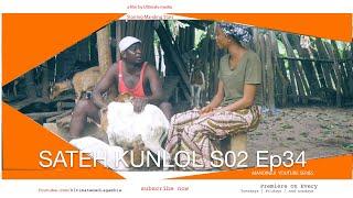 SATEH KUNLOL S2 EP34 || Starring Manding Stars || Latest Mandinka Gambian films 2023