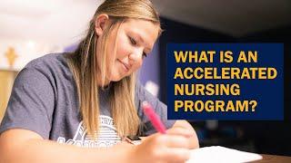 What Is an Accelerated Nursing Program?