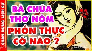 QUÁ SỐC Với Lối Suy Nghĩ CỰC THOÁNG Của Thi Sĩ HỒ XUÂN HƯƠNG - Bậc Thầy NÓI TỤC NGHỆ THUẬT