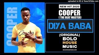 Cooper (The Beat Master) - Diya Baba (New Hit 2020)