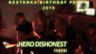 HERO DISHONEST on NESTERKA BIRTHDAY PARTY 2019