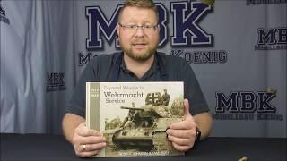 MBK packt aus #299 - Captured Vehicles in Wehrmacht Service (Feist Books)