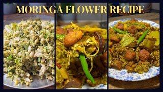 Drumstick /Moringa Flower Recipe | सहजन के फूल की सब्ज़ी l সজনে ফুলের চচ্চড়ি l no onion garlic