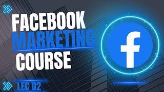 Facebook Earning Course|Lecture 02|Level Up Courses