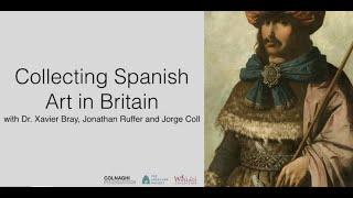 Collecting Spanish Art in Britain