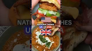 UK vs USA | National Dishes