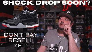 Air Jordan 4 Bred "Reimagined" Shock Drop,Back Dooring & High Resell Prices