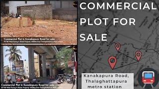 Commercial Plots at Kanakapura Road near metro for sale #commercialproperty #bangalore #realestate