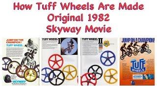 Skyway Tuff Wheels Being Made Original Video 1982