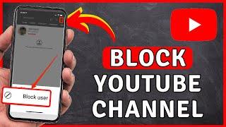 How to BLOCK YouTube Channel - YouTube Tutorial