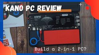 Kano PC - My Wife Unboxes and Assembles it then I Review it