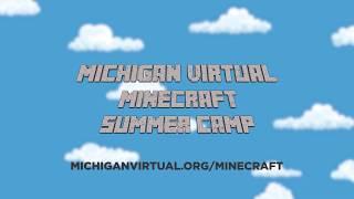 Michigan Virtual's Minecraft Online Summer Camp