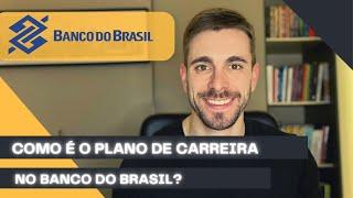 COMO É A CARREIRA NO BANCO DO BRASIL? (Por um funcionário)